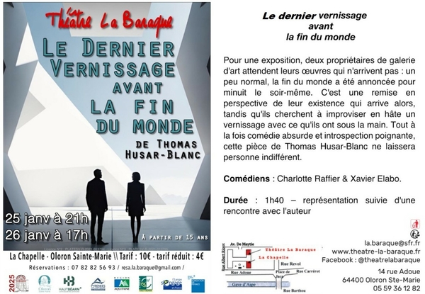 Théâtre La Baraque - Le dernier vernissage avant la fin du monde - OLORON-SAINTE-MARIE